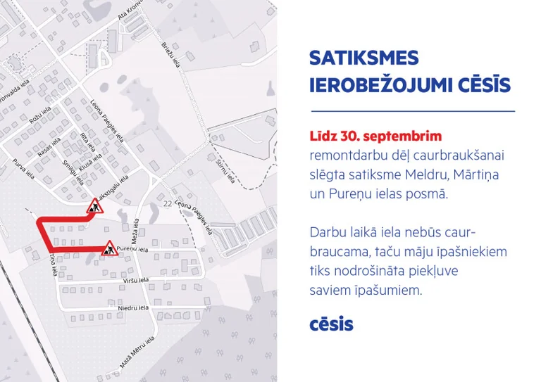 Autovadītājus Cēsīs līdz septembra beigām gaida slēgti posmi